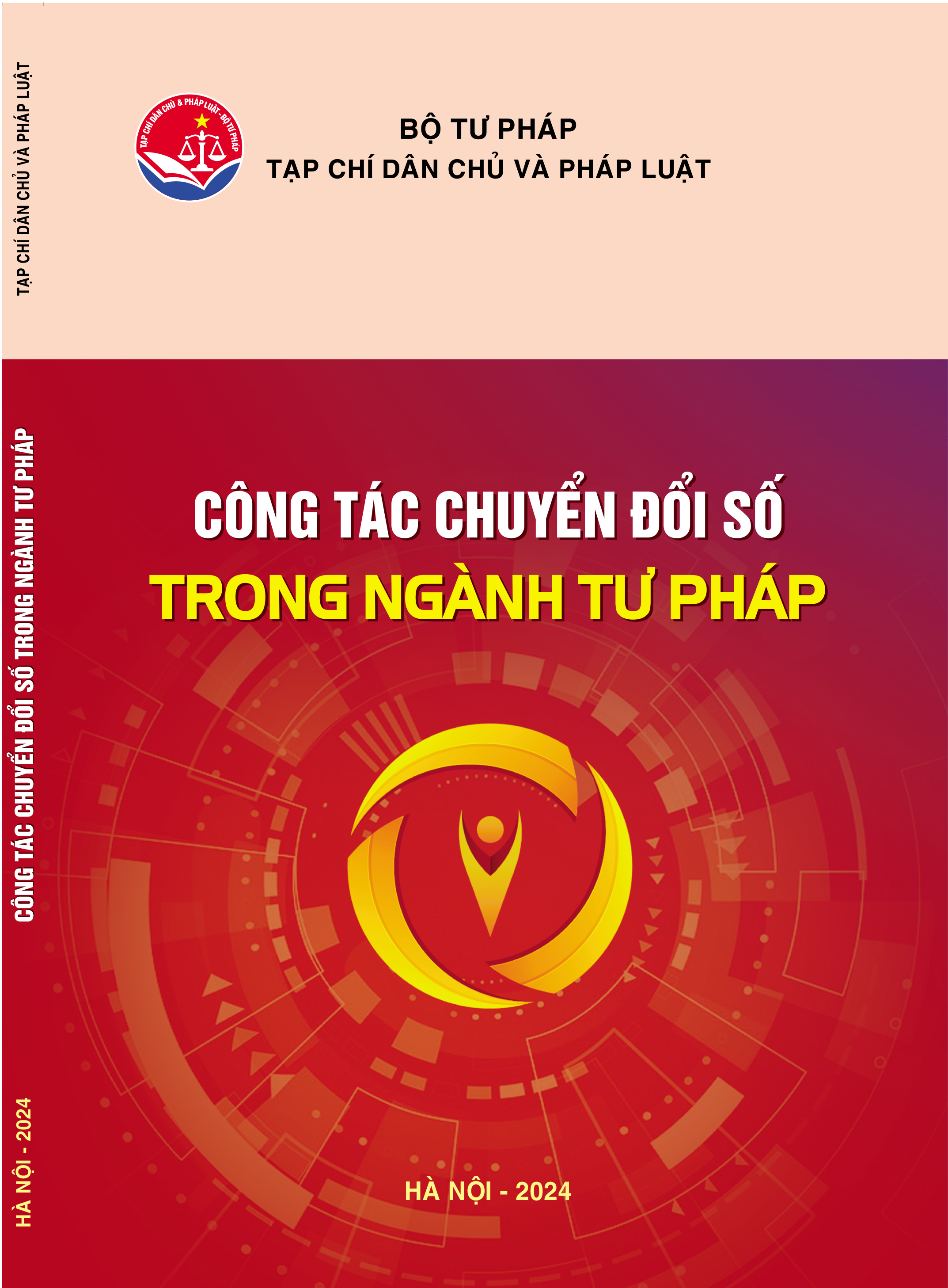 Ấn phẩm 200 trang “Công tác chuyển đổi số trong Ngành Tư pháp”