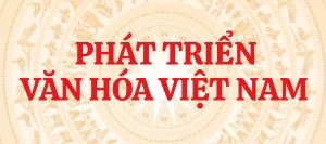 phat-trien-van-hoa-viet-nam
