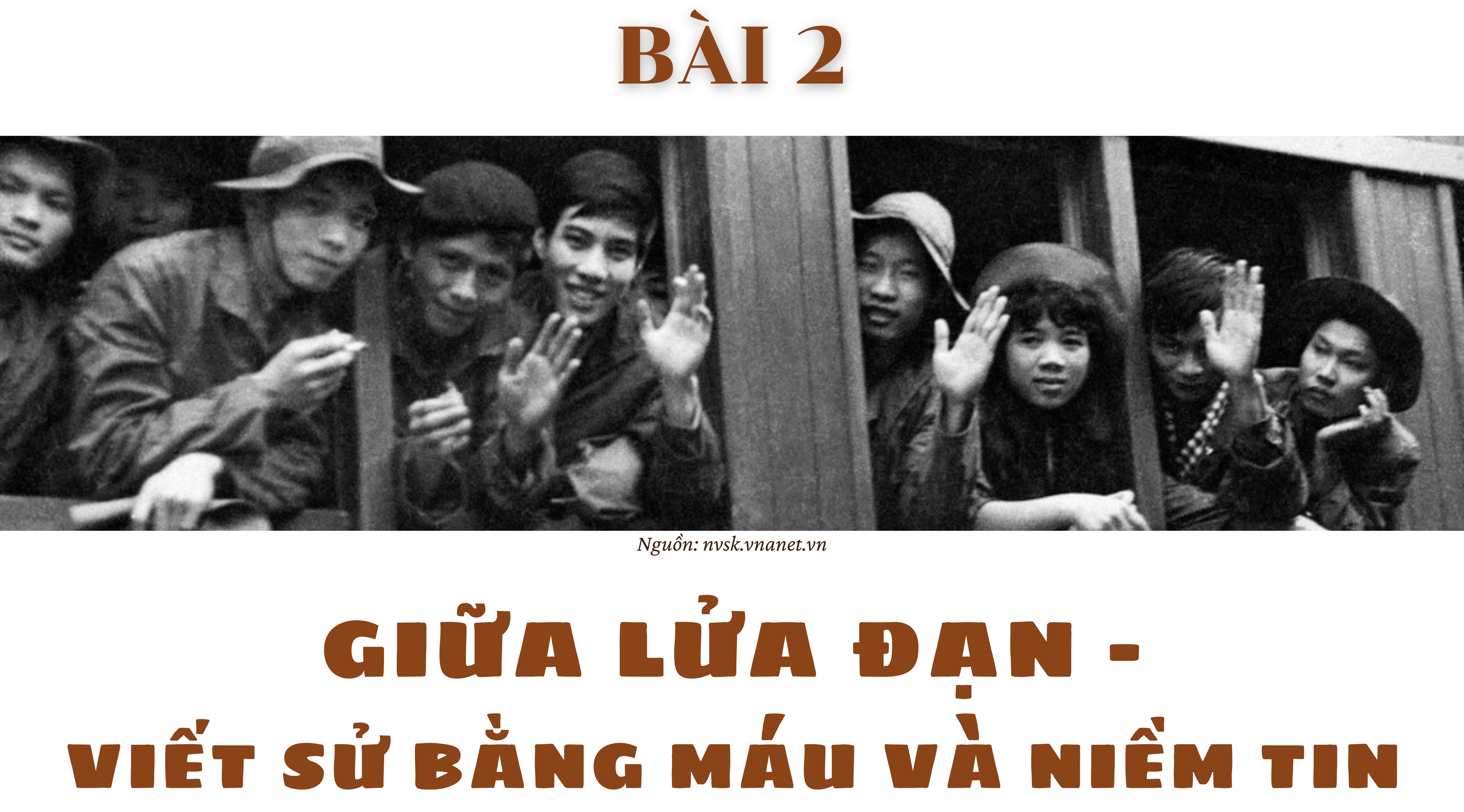 mot the ky bao chi cach mang viet nam tu ngon lua tien phong den ban linh thoi dai bai 2 giua lua dan viet su bang mau va niem tin