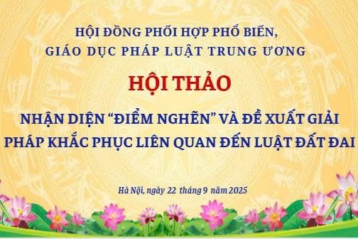 Thông cáo báo chí Hội thảo “nhận diện điểm nghẽn và đề xuất giải pháp khắc phục liên quan đến lĩnh vực đất đai”
