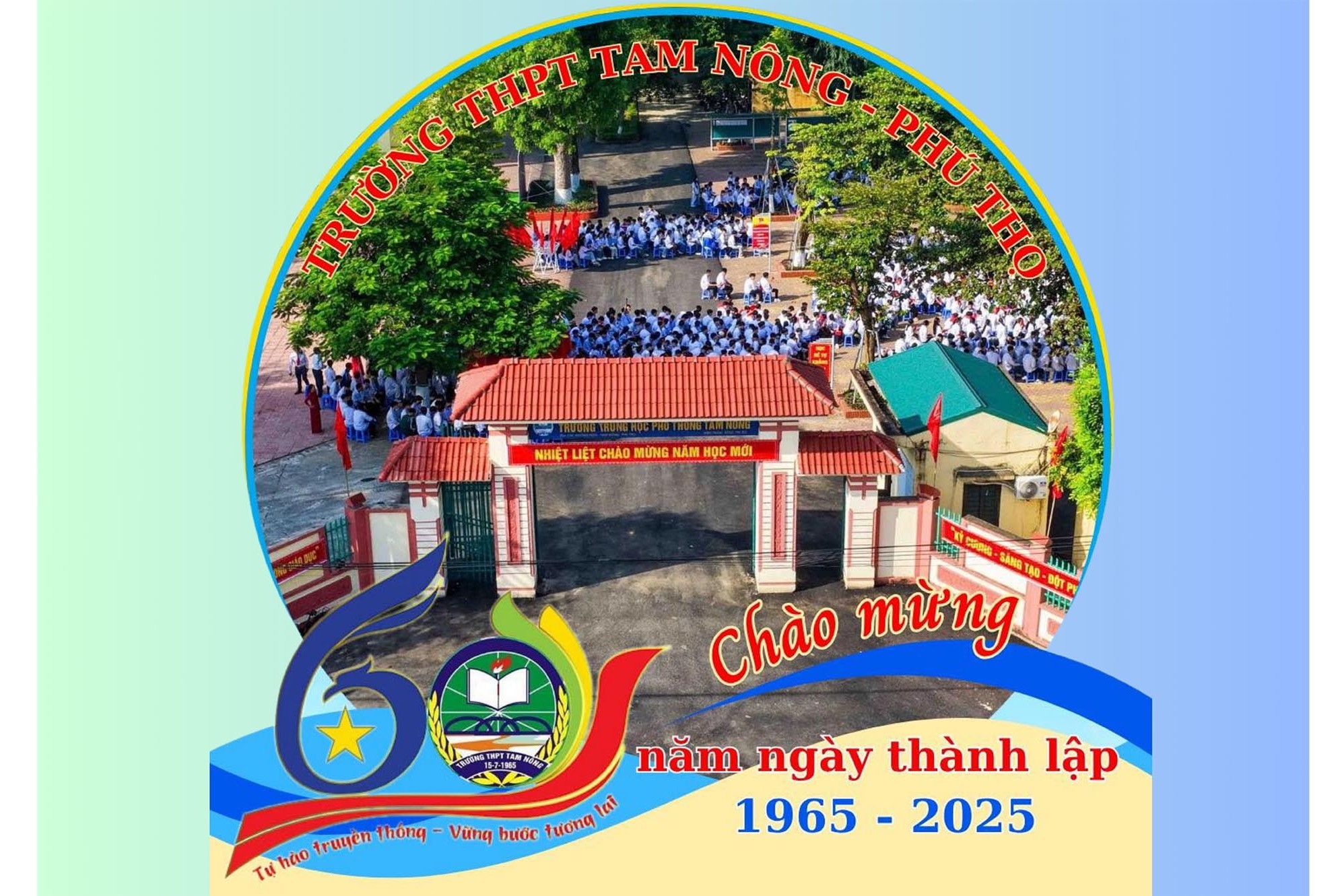 Trường THPT Tam Nông - Tự hào 60 năm sự nghiệp “trồng người”