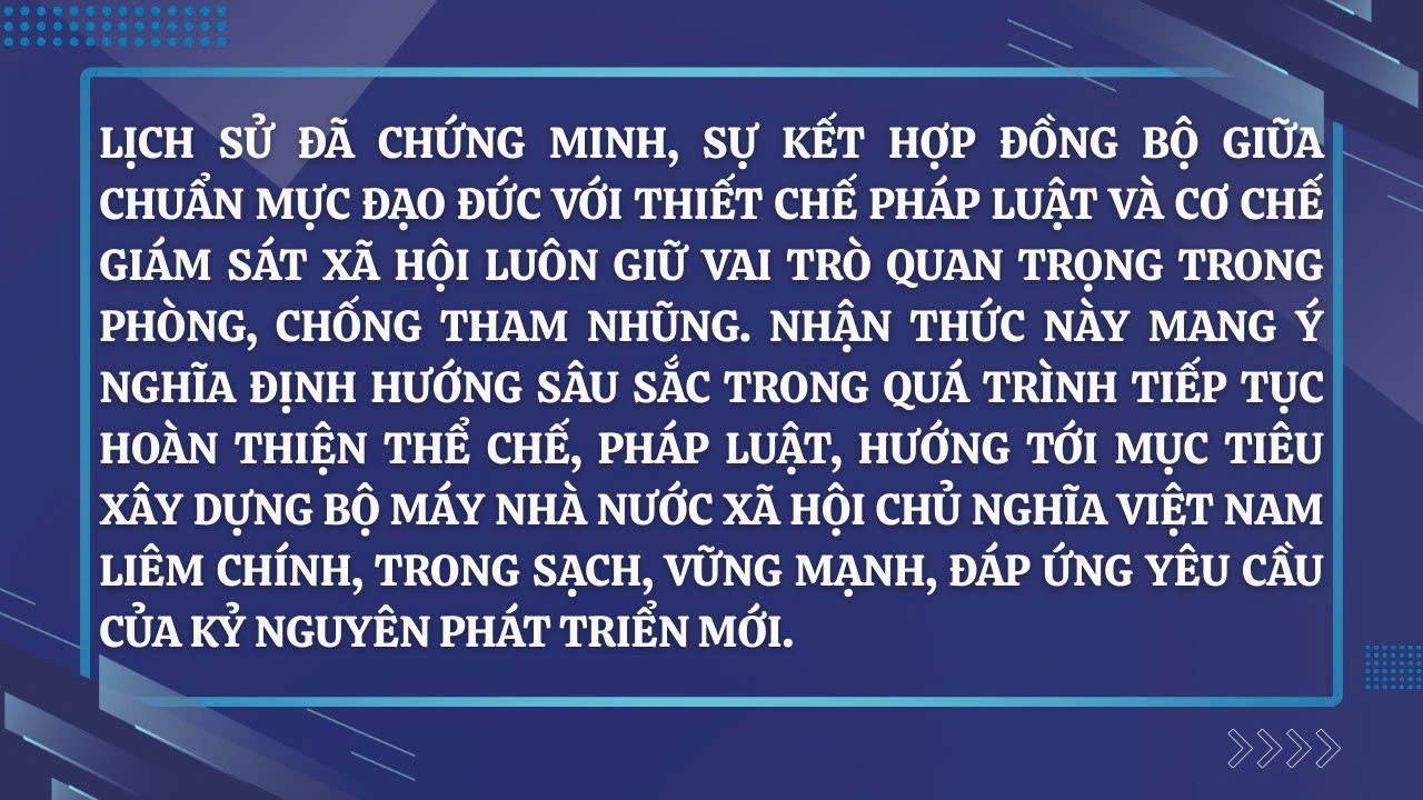Phòng, chống tham nhũng, lãng phí, tiêu cực - Truyền thống, pháp luật và khát vọng phụng sự Nhân dân