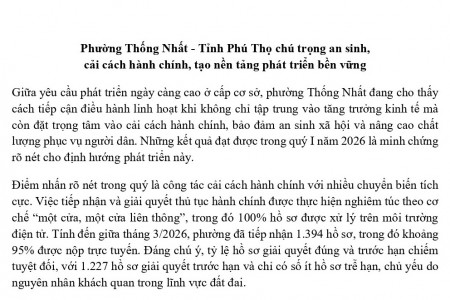Phường Thống Nhất - Tỉnh Phú Thọ chú trọng an sinh, cải cách hành chính, tạo nền tảng phát triển bền vững