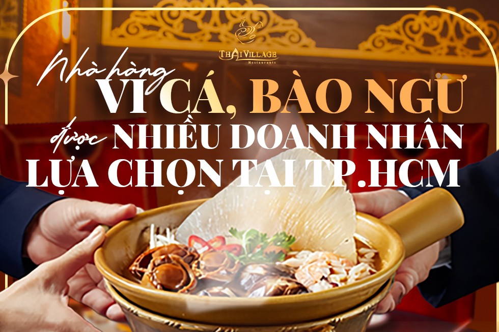 Nhà hàng Thai Village Hồ Chí Minh
