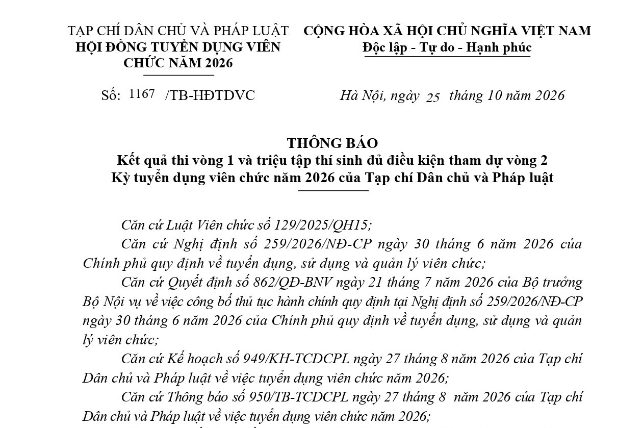 Thông báo Kết quả thi vòng 1 và triệu tập thí sinh đủ điều kiện tham dự vòng 2 Kỳ tuyển dụng viên chức năm 2026 của Tạp chí Dân chủ và Pháp luật